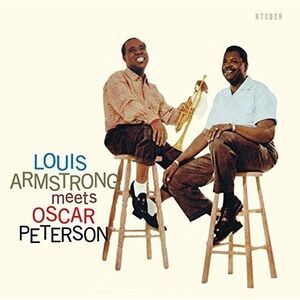 Armstrong,Louis / Peterson,Oscar - Louis Armstrong Meets Oscar Peterson + 6